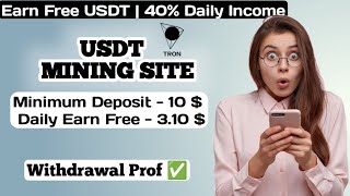 New Usdt Mining Site | Free mining sites | trx usdt mining apps | without deposit usdt mining sites screenshot 4