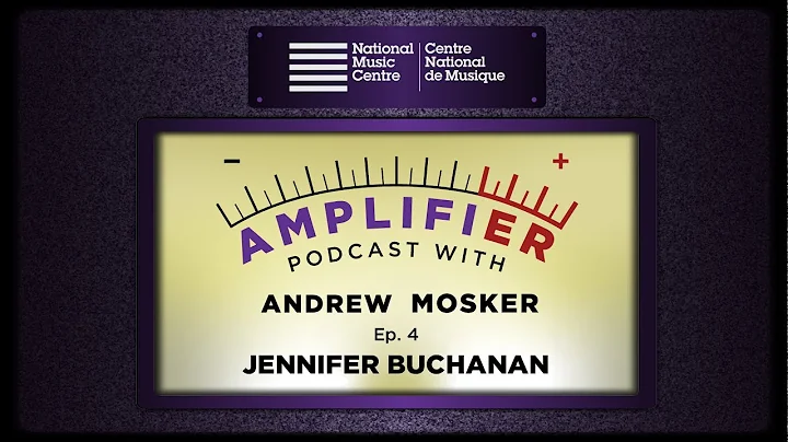 NMC Amplifier Ep. 4: Jennifer Buchanan on Using Mu...