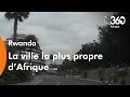 Billet retour  kigali la ville la plus propre dafrique