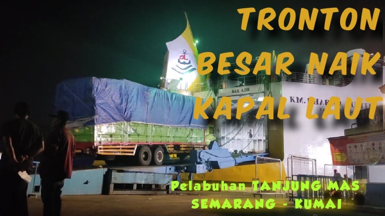 suasana ketika TRUCK EKSPEDISI lintas PULAU JAWA - KALIMANTAN mau naik kapal LAUT  mendebarkan 😱😱😱