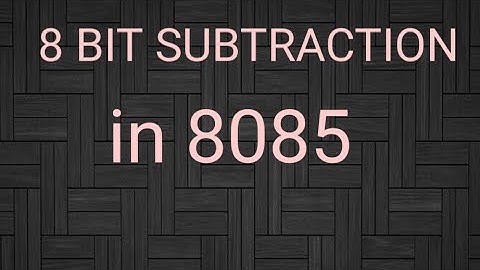 GnuSim8085: 8 bit subtraction