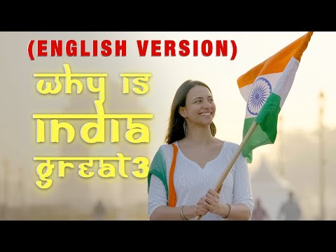 Why is India Great 3 (ENGLISH VERSION) | Shourya Motion Pictures | Sourabh Kumar Vinodiya