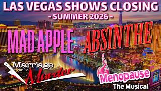 Popular Las Vegas Shows Closing Soon or Already Gone