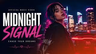 MIDNIGHT SIGNAL 🌃 | Official Music Video | Original Pop Anthem 2026