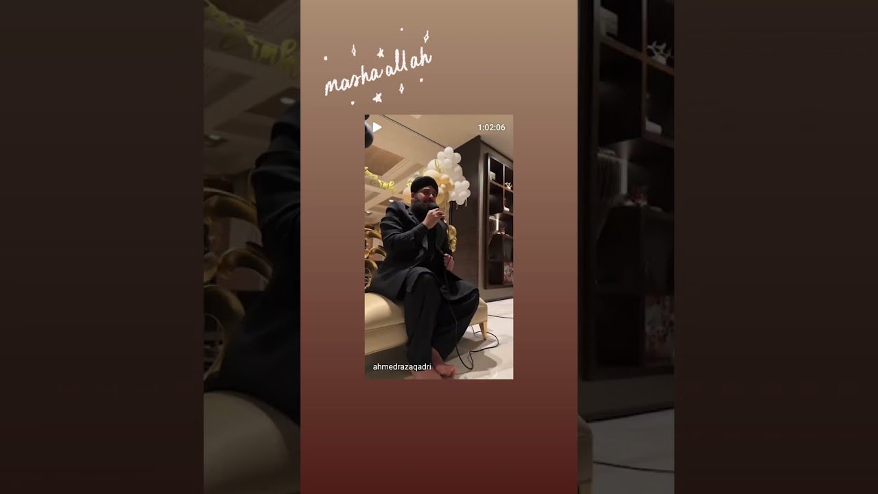 Beautiful👌💙 New Instagram story 💜 Famous Naat Khawan Hafiz Ahmed raza qadri UK 🇬🇧 Zaberdast Mahfil