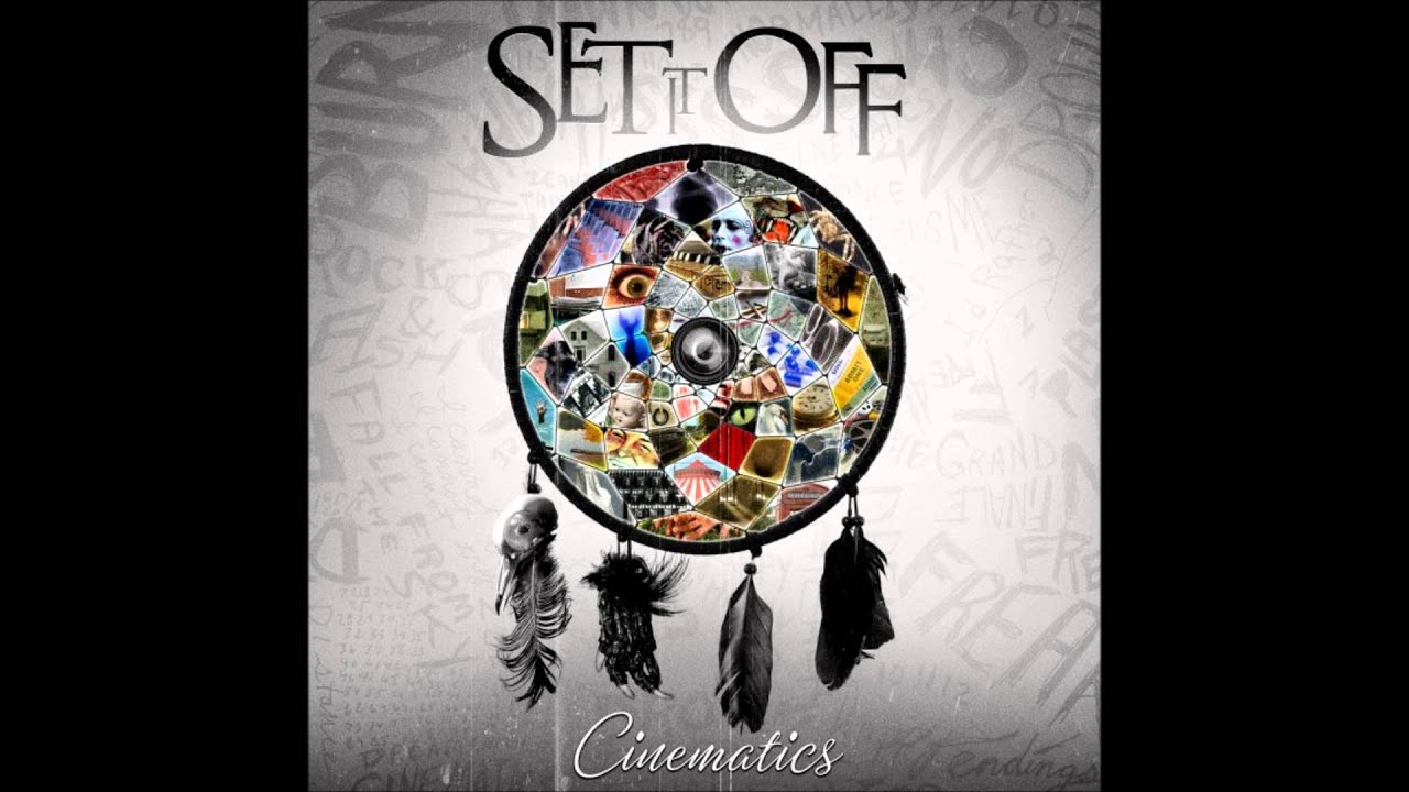 Dream Catcher - Set It Off