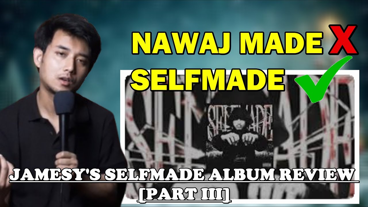 JAMESY'S SELFMADE : "TIMI NAI" , "SHAWTY" , "TIMI BINA" & "HIGHS AND LOW"