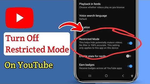 How To Turn Off Restricted Mode On Youtube On Samsung Phone