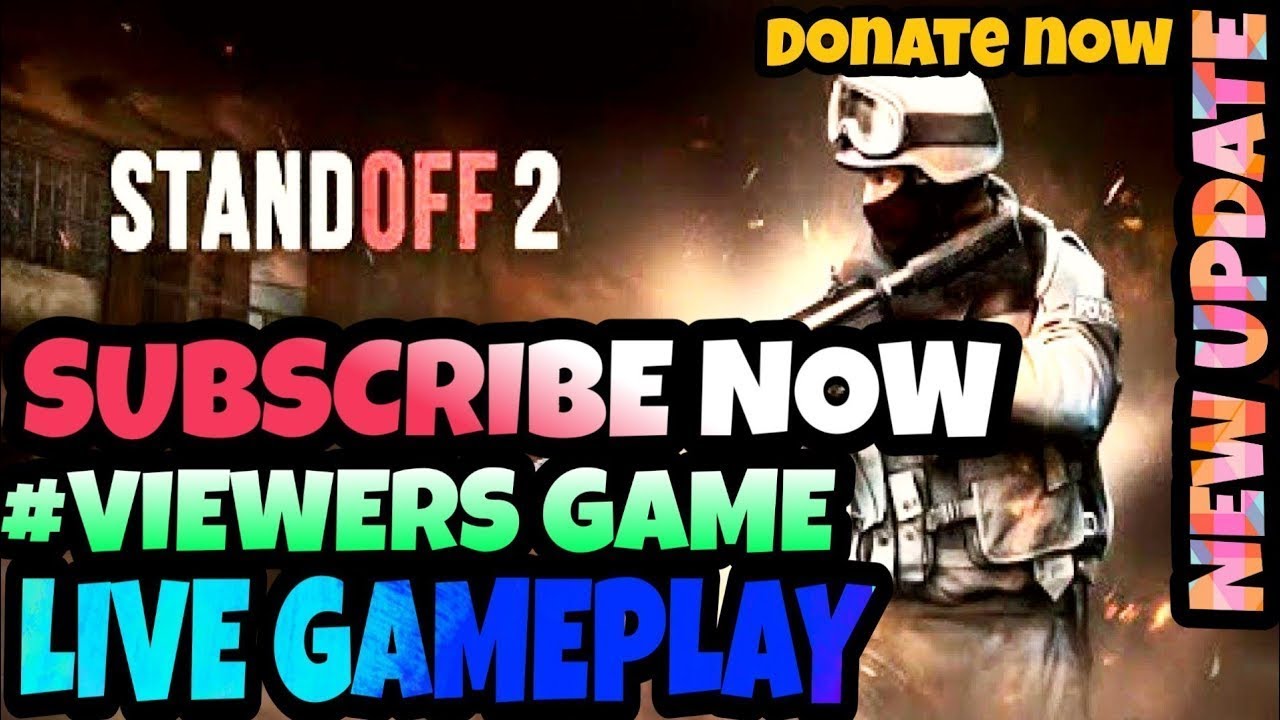 Standoff 2 live game play standoff2 standoff2livestream YouTube