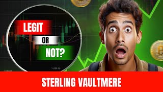 Sterling Vaultmere Scam or Legit? Review 🔥📉 Check Before You Invest 2026