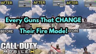 Every Guns That CHANGE Their Fire Mode! 😱 | COD Mobile