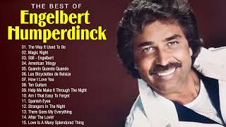 Mejor de Engelbert Humperdinck Canciones | Engelbert Humperdinck Grandes Exitos Álbum completo 2022