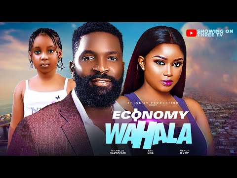 ECONOMY WAHALA official YouTube thumbnail