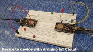 Device To Device With Arduino Iot Cloud Internet Of Things - Iot