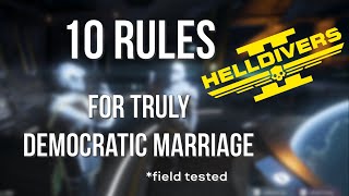 10 rules for spreading Democracy in your marriage | Helldivers 2