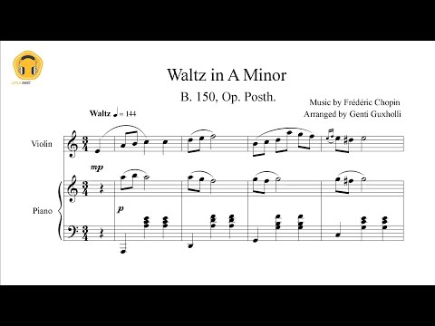 Waltz in A Minor B.150, Op. Posth (Violin Solo with Piano Accompaniment) - Frédéric Chopin
