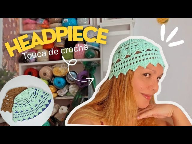 HEADPIECE - Crochet hat | Right-handed version. - YouTube