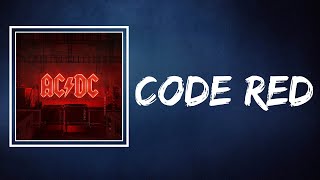 AC/DC - Code Red (Lyrics)