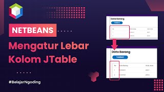 How to Adjust JTable Column Width | NetBeans Tutorial Indonesia