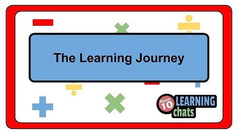 The Learning Journey