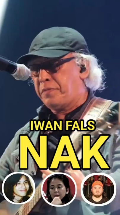 IWAN FALS - NAK | Galang, Cikal, Raya | #iwanfals