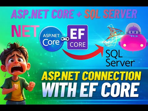 🔥 How to Connect ASP NET Core to SQL Server ||Step-by-Step Database ...