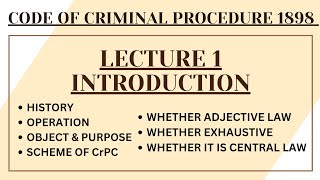 INTRODUCTION TO CRIMINAL PROCEDURE CODE |LECTURE 1  #crpc  #crpclectures