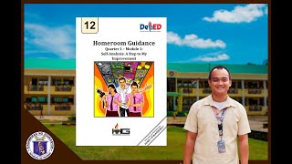 HOMEROOM GUIDANCE FOR GRADE 12 QUARTER 1 - MODULE 1: SELF ANALYSIS: A STEP TO MY IMOROVEMENT