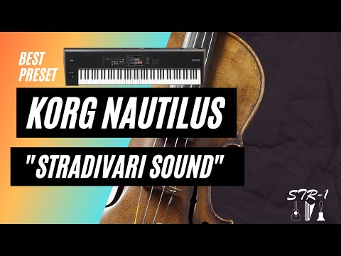 KORG NAUTILUS STRADIVARI and SYNTH