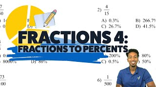 ASVAB Math - Fractions 4: Fractions to Percents