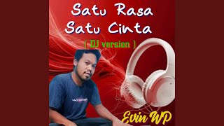 Download Lagu Satu Rasa Satu Cinta (DJ Version) Download Lagu Satu Rasa Satu Cinta (DJ Version)