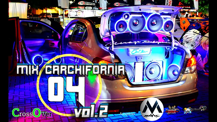 CARCHIFORNIA O4 MIX vol. 2 version Crossover dj /Optimus Sistemas