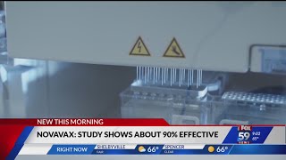 Novavax: study show vaccine is about 90% effective