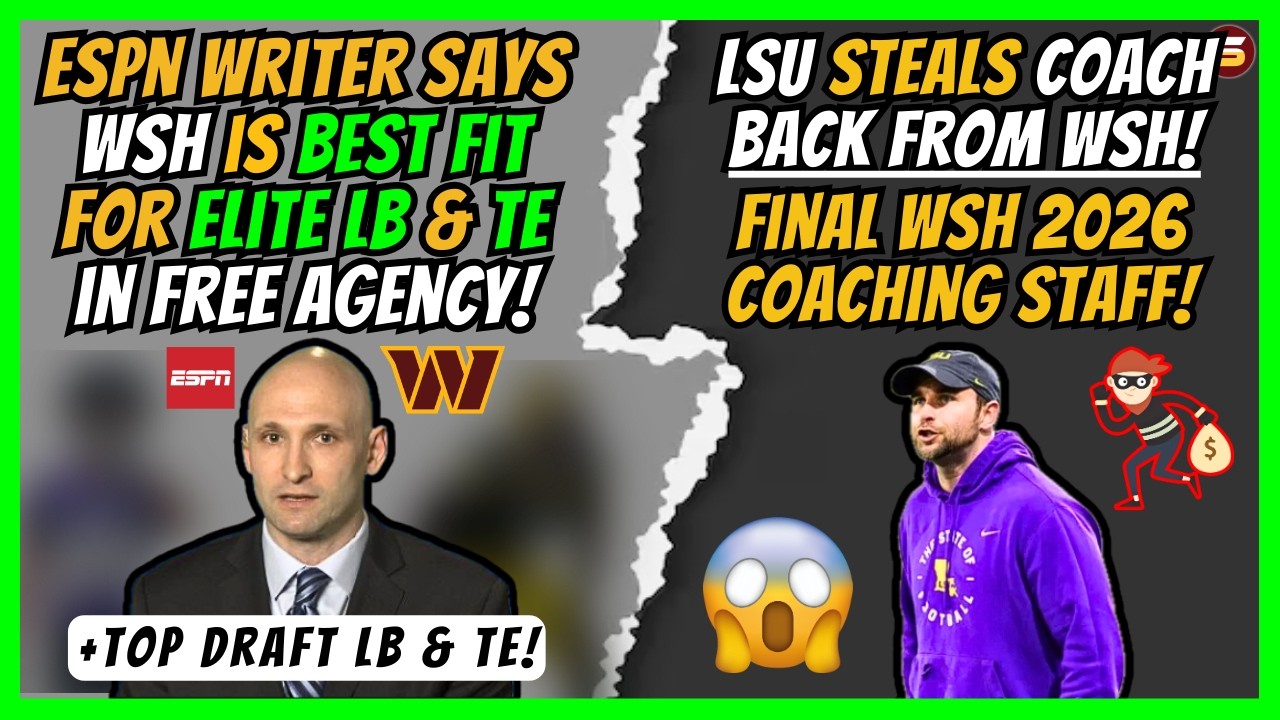 👀WSH Favored To Land Elite LB & TE in Free Agency! +Top Draft LBs & TEs! | LSU Steals WSH Coach Back