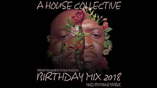 Mthulisi Patrick Birthday Mix 2018 Part 1