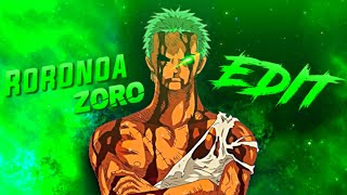 One Piece - Roronoa Zoro | Here [EDIT]