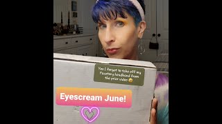 Eyescream June