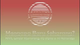 Download lagu HIVI!, Gerald Situmorang, Ify Alyssa & Sri Hanuraga - Mengapa Baru Sekarang (Lirik Lagu)