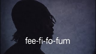 Quantrell - Fee Fi Fo Fum Official Audio