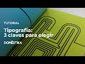 TUTORIAL Tipografía | 3 consejos para escoger una tipografía | Enric Jardí | Domestika