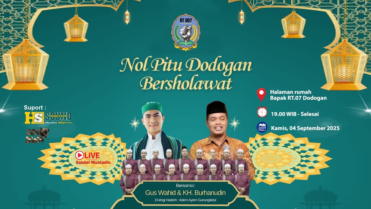 🎬 LIVE NOL PITU DODOGAN BERSHOLAWAT ; GUS WAHID ; K.H BURHANUDIN ; HADROH ADEM AYEM 4/8/25