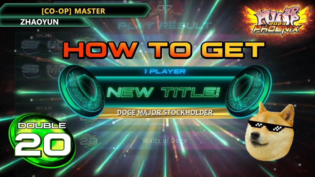 I got DOGE MAJOR STOCKHOLDER title (Waltz of Doge D20) | PUMP IT UP PHOENIX ✔