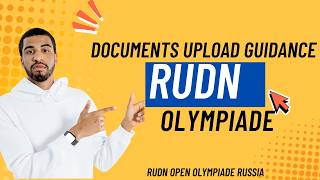 RUDN Olympiade Documents Upload Guidance | Step by Step Tutorial