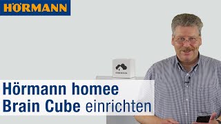 Hörmann homee: Basiswürfel einrichten (Brain Cube) - So geht's | Hörmann