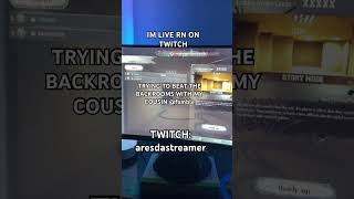 ESCAPE THE BACKROOMS #gaming #trending #backrooms #fyp #shorts #live #livestream #twitch #scary