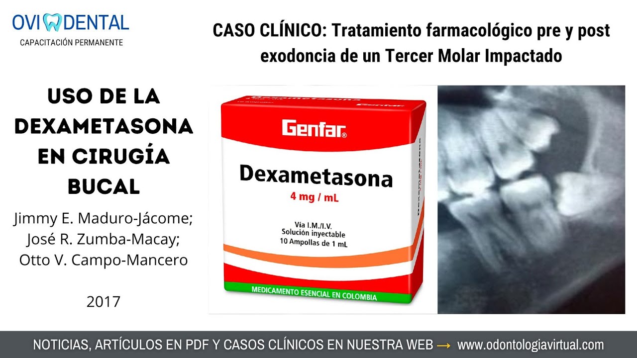 Uso de la Dexametasona en Cirugía Bucal - YouTube