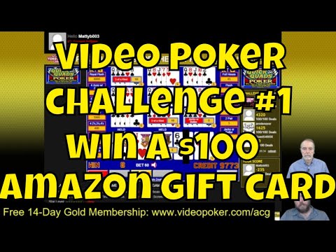Video Poker Challenge - Win a $100 Amazon Gift Card!