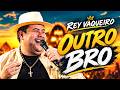 REY VAQUEIRO OUTUBRO 2026 | REPERTÓRIO NOVO & MÚSICAS NOVAS | ATUALIZAÇÃO COMPLETA