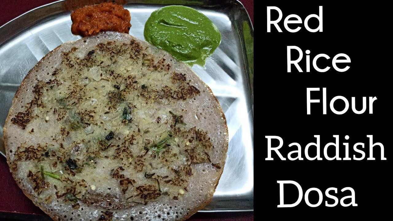 Red Rice Flour Raddish dosa recipe Rampura Product New Recipe Anitha's kitchen YouTube