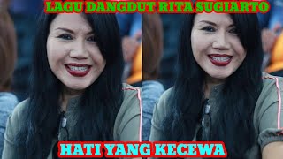 Hati yang kecewa ,voc. Rita sugiarto